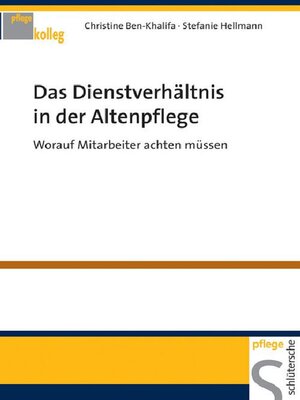 cover image of Das Dienstverhältnis in der Altenpflege
